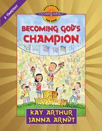 Cover image for Becoming God's Champion: 2 Timothy