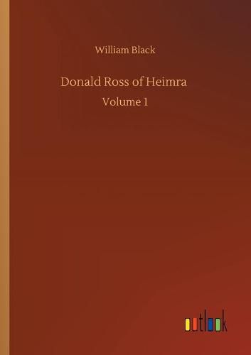 Cover image for Donald Ross of Heimra: Volume 1