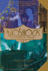 Cover image for Bioshock: From Rapture To Columbia