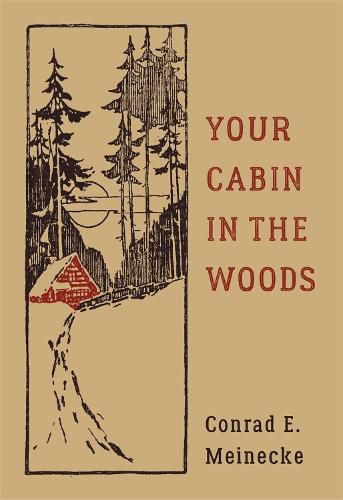 Cover image for Your Cabin In The Woods