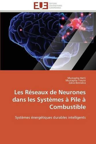 Cover image for Les R seaux de Neurones Dans Les Syst mes   Pile   Combustible