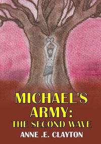 Cover image for Michael's Army: the Second Wave