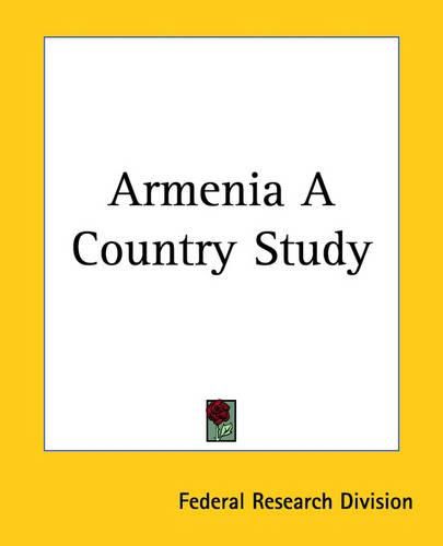 Cover image for Armenia A Country Study