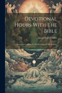 Cover image for Devotional Hours With The Bible