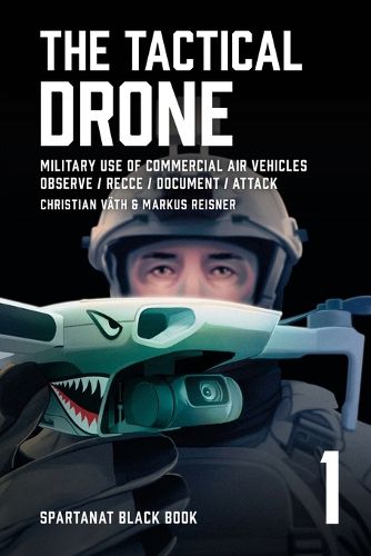 Cover image for The Tactical Drone