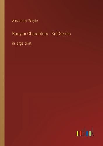 Bunyan Characters - 3rd Series