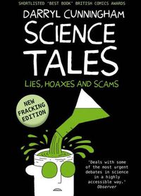 Cover image for Science Tales: Lies, Hoaxes and Scams