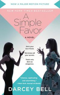 Cover image for A Simple Favor [Movie Tie-In]