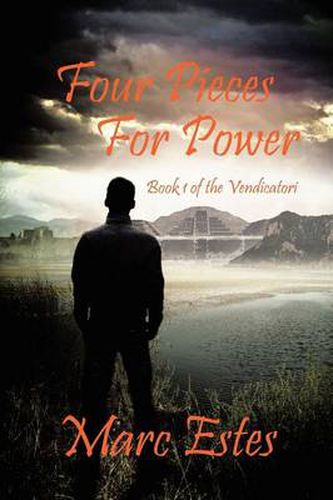 Cover image for Four Pieces for Power: Book 1 of the Vendicatori