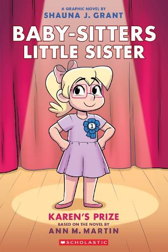 Cover image for Karen's Prize: A Graphic Novel (Baby-sitters Little Sister #10)