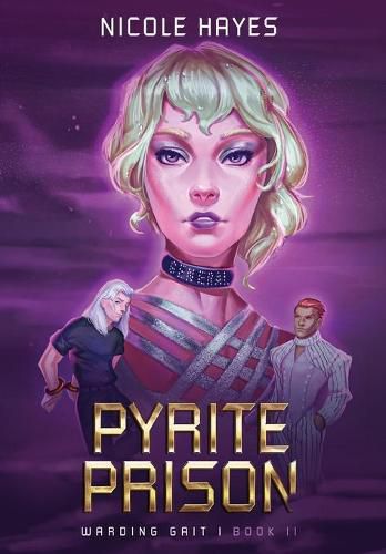 Pyrite Prison