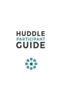 Cover image for Huddle Participant Guide, 2nd Edition