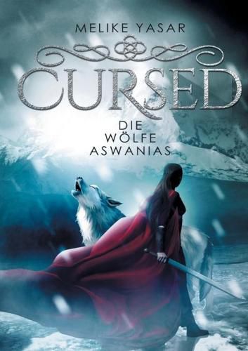 Cover image for Cursed: Die Woelfe Aswanias