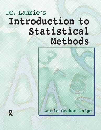 Cover image for Dr. Laurie's Introduction to Statistical Methods