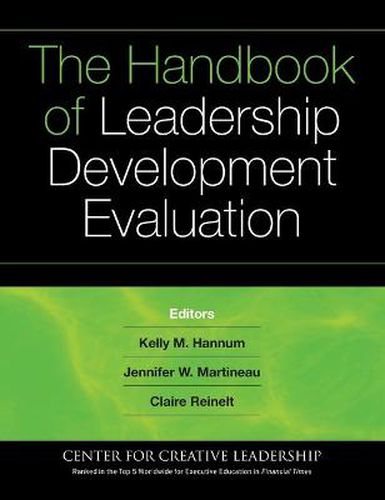 The Handbook of Leadership Development Evaluation