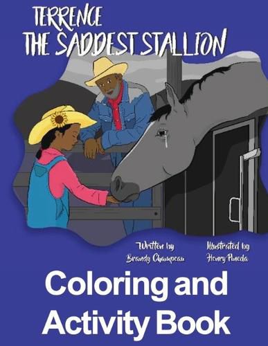 Cover image for Terrence the Saddest Stallion Coloring and Activity Book