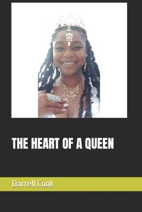 Cover image for The Heart of a Queen