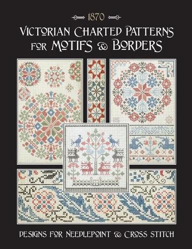 Victorian Charted Patterns for Motifs & Borders