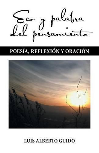 Cover image for Eco y Palabra del Pensamiento: Poes a, Reflexi n y Oraci n