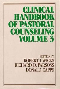 Cover image for Clinical Handbook of Pastoral Counseling, Vol. 3