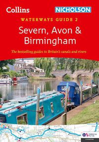 Cover image for Severn, Avon and Birmingham: For Everyone with an Interest in Britain's Canals and Rivers