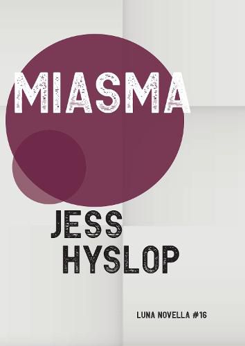 Cover image for Miasma