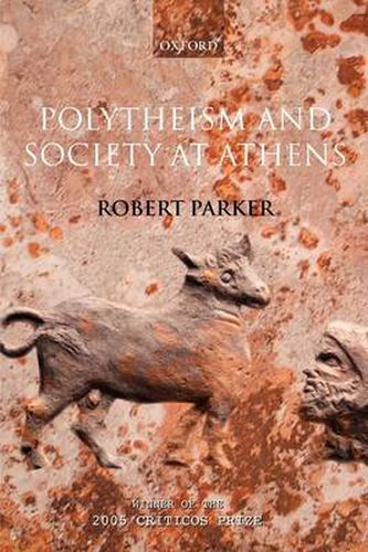 Cover image for Polytheism and Society at Athens