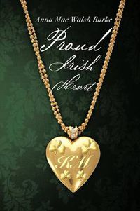 Cover image for Proud Irish Heart