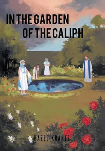 Cover image for In the Garden of the Caliph