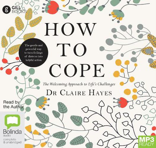 Cover image for How to Cope: The Welcoming Approach to Life's Challenges