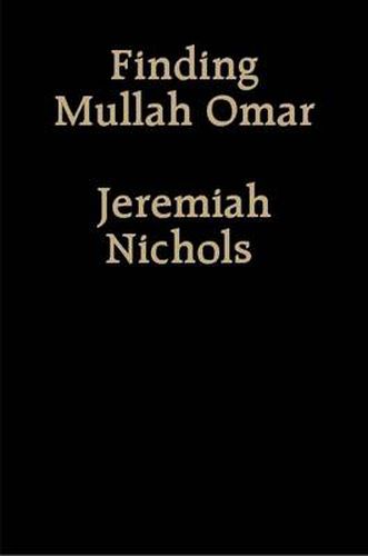 Cover image for Finding Mullah Omar