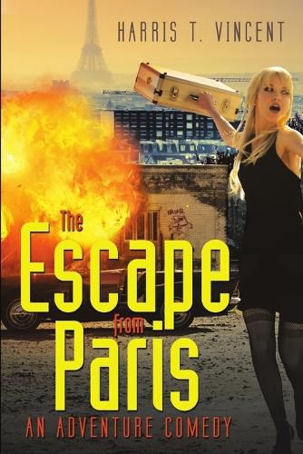 Cover image for The Escape from Paris: An Adventure Comedy