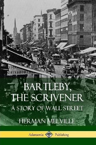 Cover image for Bartleby, the Scrivener