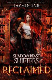 Cover image for Reclaimed: Shadow Beast Shifters book 2