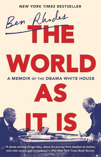 Cover image for The World as It Is: A Memoir of the Obama White House