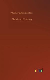 Cover image for Child and Country