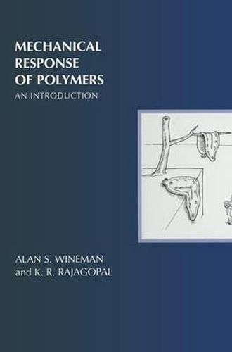 Cover image for Mechanical Response of Polymers: An Introduction