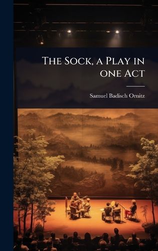Cover image for The Sock, a Play in one Act