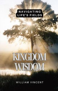 Cover image for Kingdom Wisdom