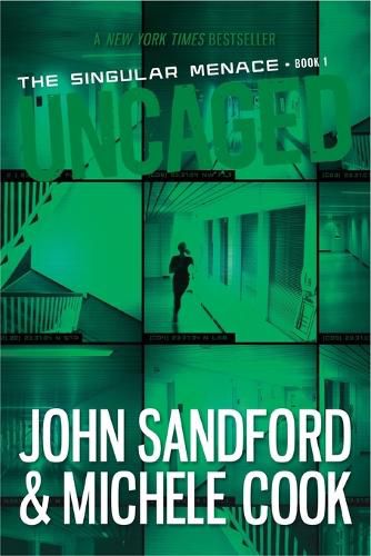Cover image for Uncaged (The Singular Menace, 1)