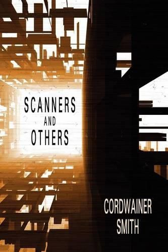 Cover image for Scanners and Others: Three Science Fiction Stories