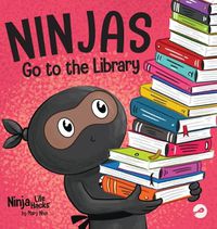 Cover image for Ninjas Go to the Library