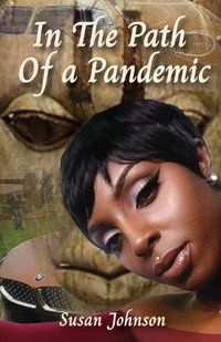 Cover image for In the Path of a Pandemic