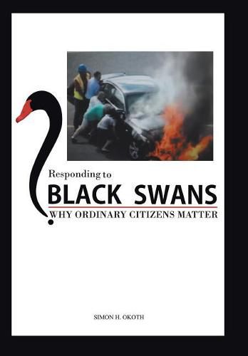 Responding to Black Swans: Why Ordinary Citizens Matter