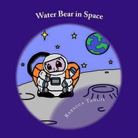 Cover image for Water Bear in Space