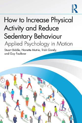 Cover image for How to Increase Physical Activity and Reduce Sedentary Behaviour