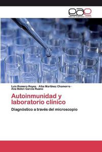Cover image for Autoinmunidad y laboratorio clinico