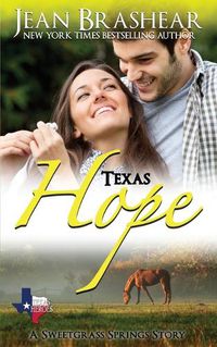 Cover image for Texas Hope: A Sweetgrass Springs Story