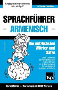 Cover image for Sprachfuhrer Deutsch-Armenisch und Thematischer Wortschatz mit 3000 Woertern