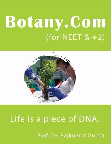 Cover image for Botany.Com. (for NEET & +2)